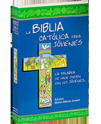 BIBLIA CATOLICA PARA JOVENES,LA