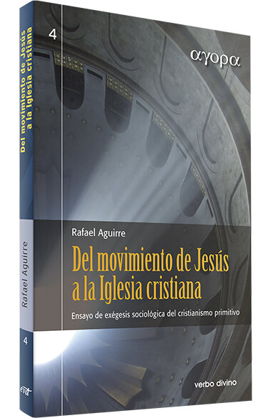 DEL MOVIMIENTO DE JESUS A LA IGLESIA CRISTIANA