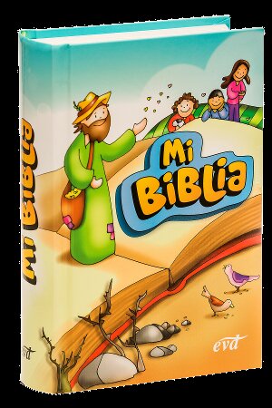 MI BIBLIA, ILUSTRADA INFANTIL