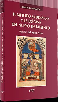 METODO MIDRASICO Y LA EXEGESIS DEL NUEVO TESTAMENTO,EL