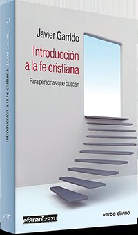 INTRODUCCION A LA FE CRISTIANA
