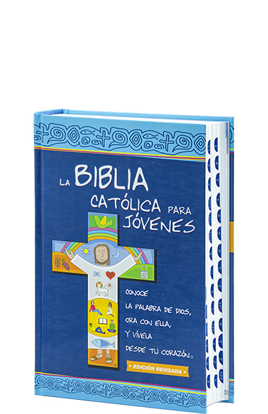 BIBLIA CATOLICA PARA JOVENES, LA