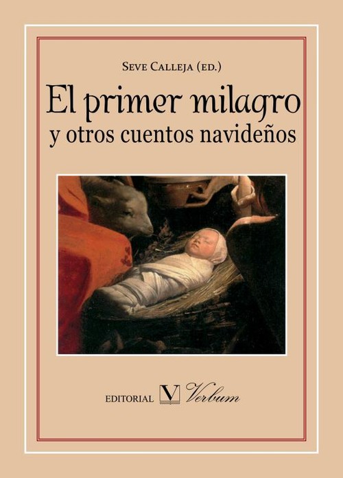 PRIMER MILAGRO Y OTROS CUENTOS NAVIDE�OS, EL