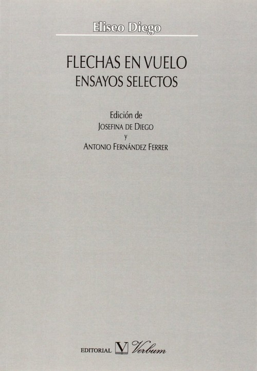 FLECHAS EN VUELO. ENSAYOS SELECTOS