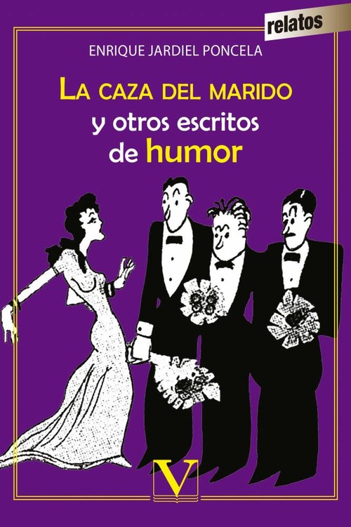 CAZA DEL MARIDO Y OTROS ESCRITOS DE HUMOR, LA