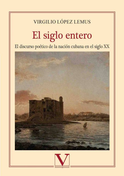 SIGLO ENTERO, EL. ESTUDIO SOBRE LA ESCRITURA POETICA DE LA N