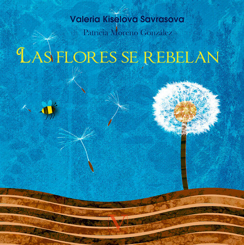 FLORES SE REBELAN (ALBUM ILUSTRADO), LAS