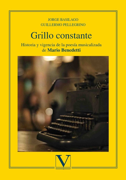 GRILLO CONSTANTE. POESIA CANTADA DE MARIO BENEDETTI