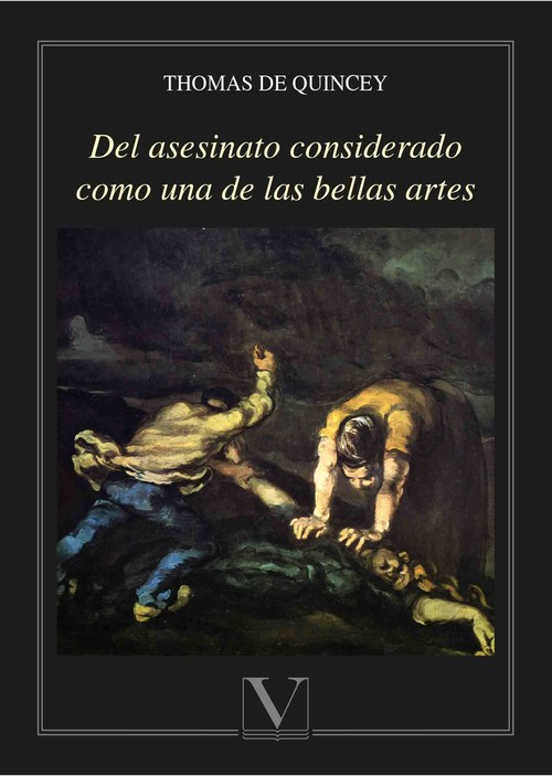 DEL ASESINATO CONSIDERADO COMO UNA DE LAS BELLAS ARTES