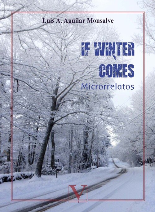 IF WINTER COMES, MICRORRELATOS