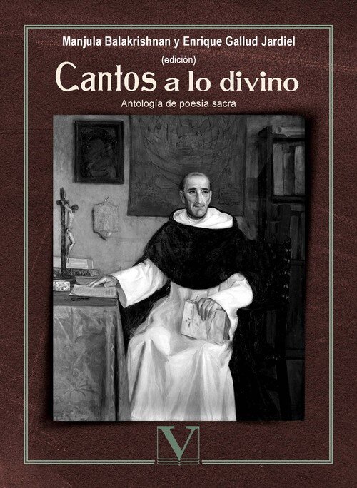 CANTOS A LO DIVINO. ANTOLOGIA DE POESIA SACRA