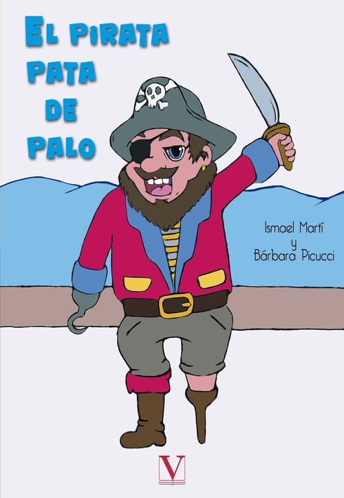 PIRATA PATA DE PALO (ALBUM ILUSTRADO), EL