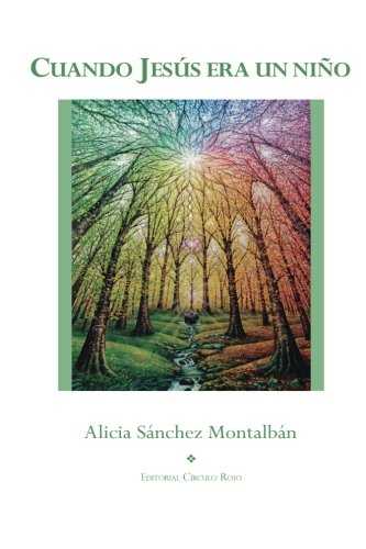 CUANDO JESUS ERA UN NI�O