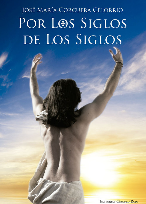 POR LOS SIGLOS DE LOS SIGLOS