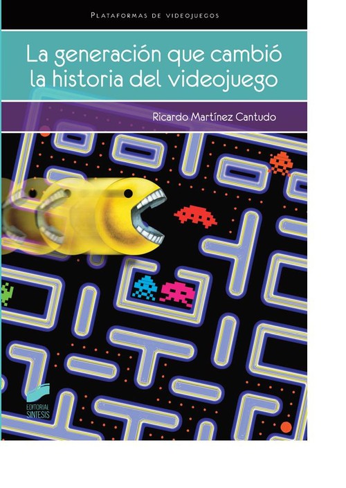 GENERACION QUE CAMBIO LA HISTORIA DEL VIDEOJUEGO, LA
