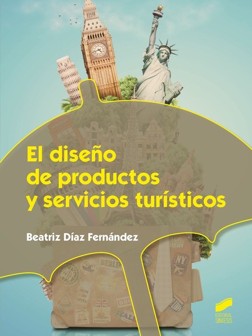 DISE�O DE PRODUCTOS Y SERVICIOS TURISTICOS, EL