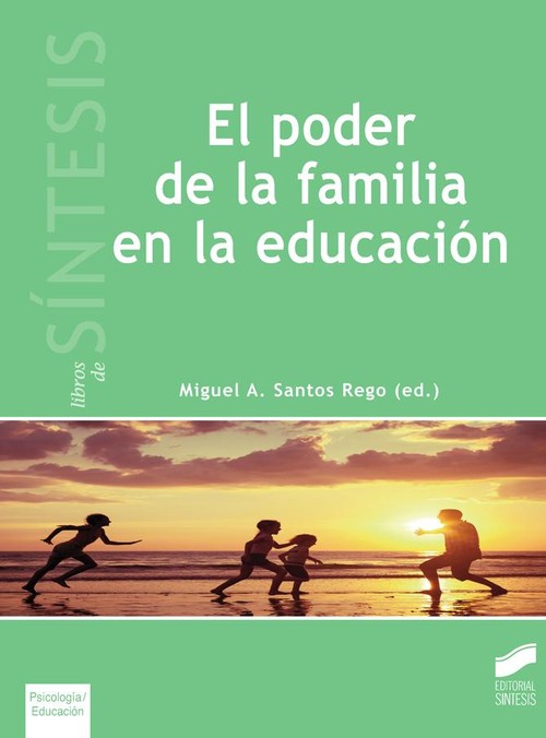 PODER DE LA FAMILIA EN LA EDUCACION, EL