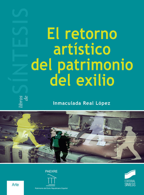 RETORNO ARTISTICO DEL PATRIMONIO DEL EXILIO, EL