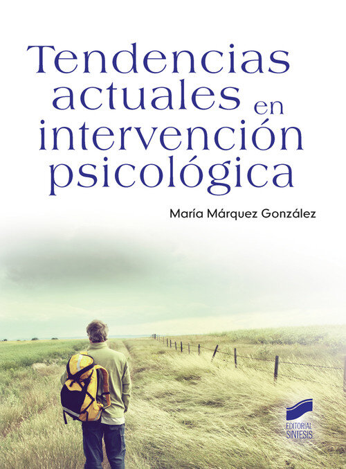 TENDENCIAS ACTUALES EN INTERVENCION PSICOLOGICA