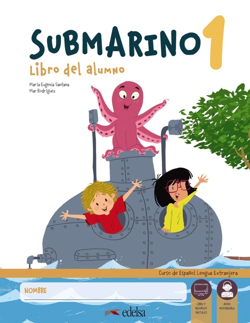 SUBMARINO 1, PACK LIBRO DEL ALUMNO + CUADERNO DE EJERCICIOS
