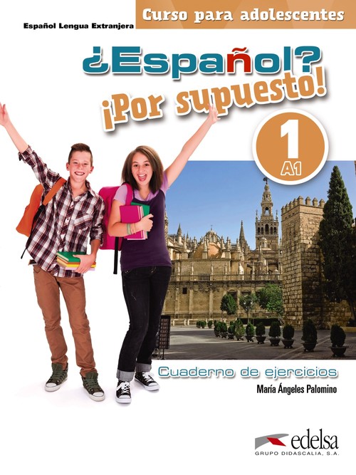 ESPA�OL POR SUPUESTO 1-A1 LIBRO DE EJ