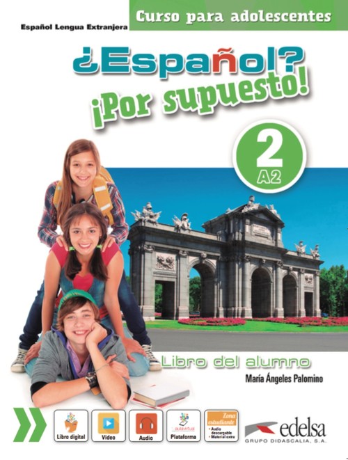 ESPA�OL POR SUPUESTO 2 A2 LIBRO DEL ALUMNO