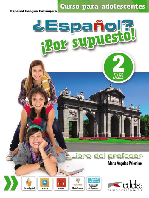 ESPA�OL POR SUPUESTO 2 A2 LIBRO DEL PROFESOR