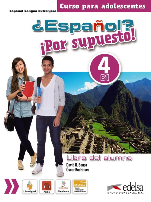 ESPA�OL POR SUPUESTO 4 B1 LIBRO DEL ALUMNO