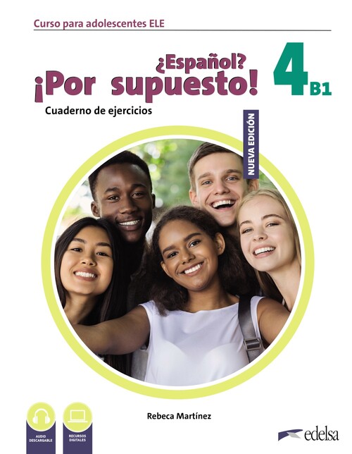 NUEVO ESPAOL? POR SUPUESTO! 4 (B1). CUADERNO DE EJERCICIO