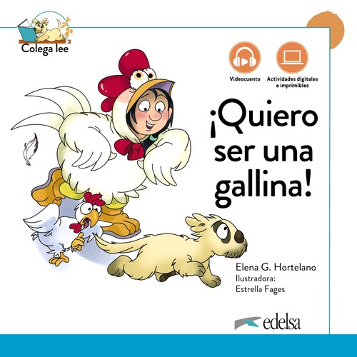 QUIERO SER UNA GALLINA! NUEVA EDICION