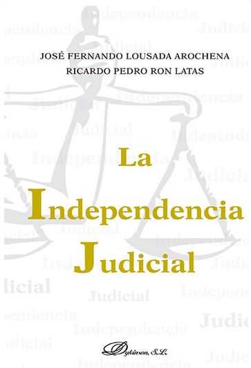 INDEPENDENCIA JUDICIAL, LA