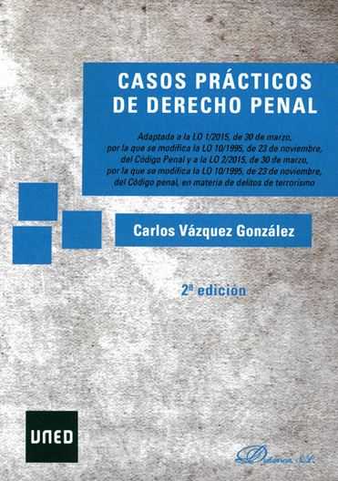 CASOS PRACTICOS DE DERECHO PENAL