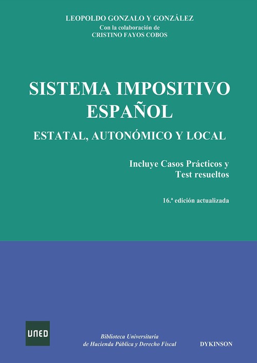 SISTEMA IMPOSITIVO ESPA�OL. ESTATAL, AUTONOMICO Y LOCAL