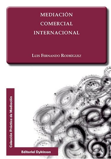 MEDIACION COMERCIAL INTERNACIONAL