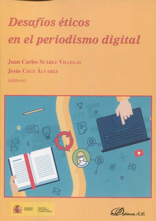 DESAFIOS ETICOS EN EL PERIODISMO DIGITAL