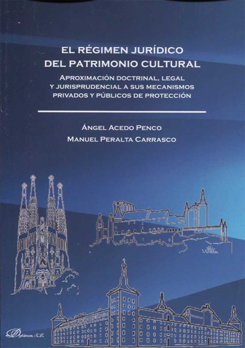 REGIMEN JURIDICO DEL PATRIMONIO CULTURAL, EL