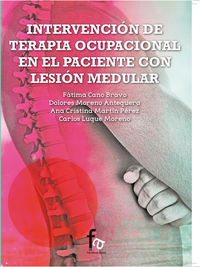INTERVENCION DE TERAPIA OCUPACIONAL EN EL PACIENTE CON LESIO