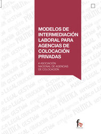 MODELOS DE INTERMEDIACION LABORAL PARA AGENCIAS DE COLOCACIO