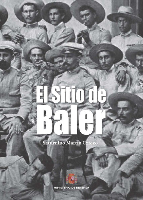 SITIO DE BALER, EL