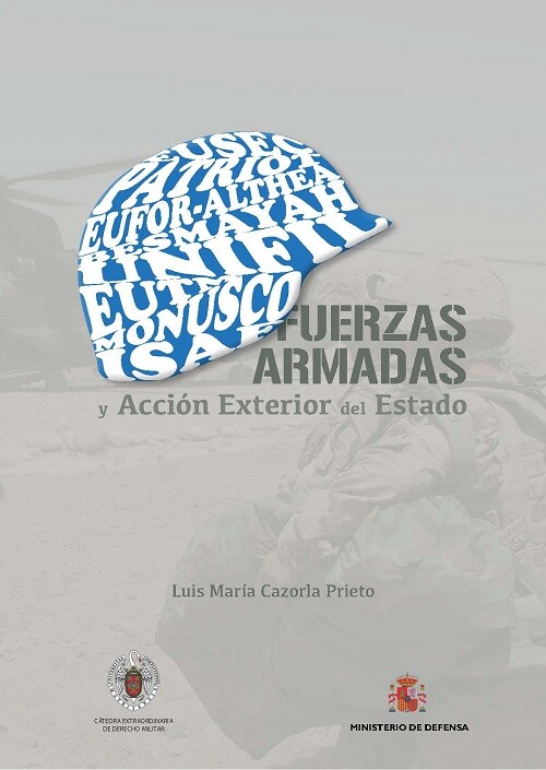 FUERZAS ARMADAS Y ACCION EXTERIOR DEL ESTADO
