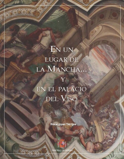 EN UN LUGAR DE LA MANCHA... Y EN EL PALACIO DEL VISO. IMAGEN