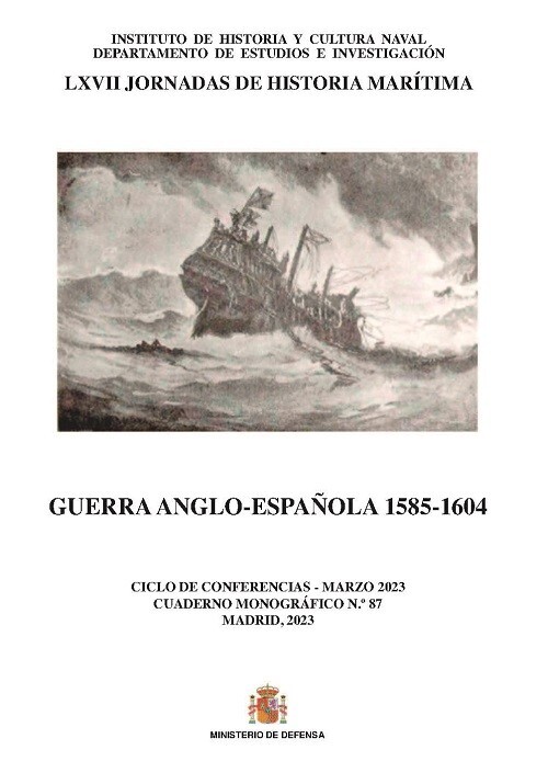 GUERRA ANGLO-ESPA�OLA (1585-1604)