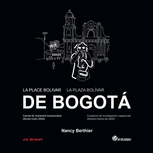 PLACE BOLIVAR DE BOGOTA, LA / LA PLAZA BOLIVAR DE BOGOTA