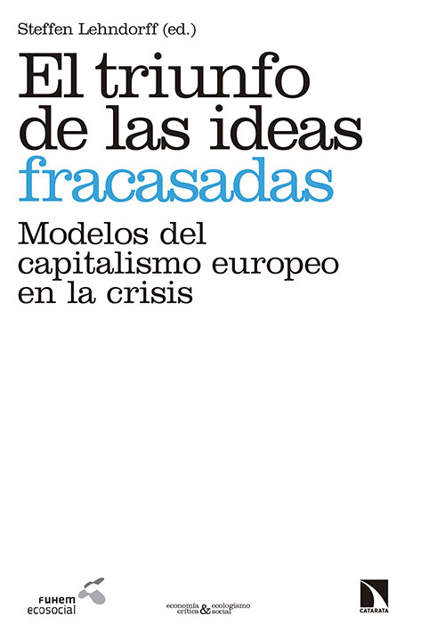 TRIUNFO DE LAS IDEAS FRACASADAS, EL