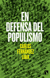 EN DEFENSA DEL POPULISMO 2ED