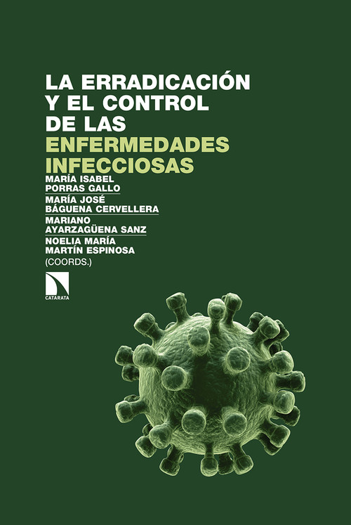 ERRADICACION Y EL CONTROL DE LAS ENFERMEDADES INFECCIOSA, LA
