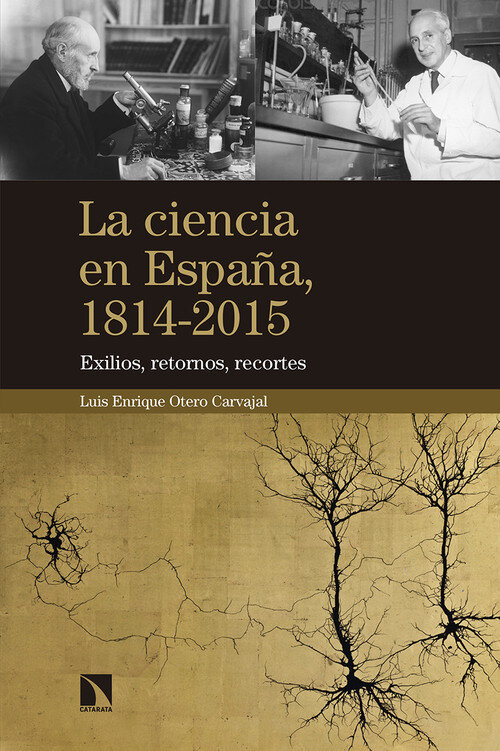 CIENCIA EN ESPA�A, LA 1814-2015
