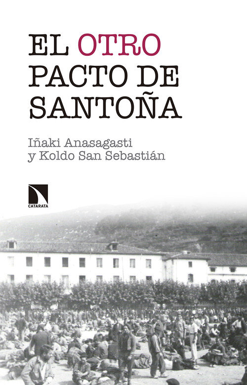 OTRO PACTO DE SANTOA, EL