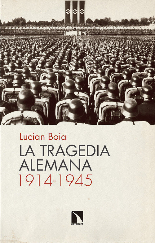 TRAGEDIA ALEMANA 1914-1945, LA