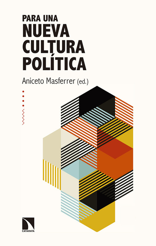 PARA UNA NUEVA CULTURA POLITICA